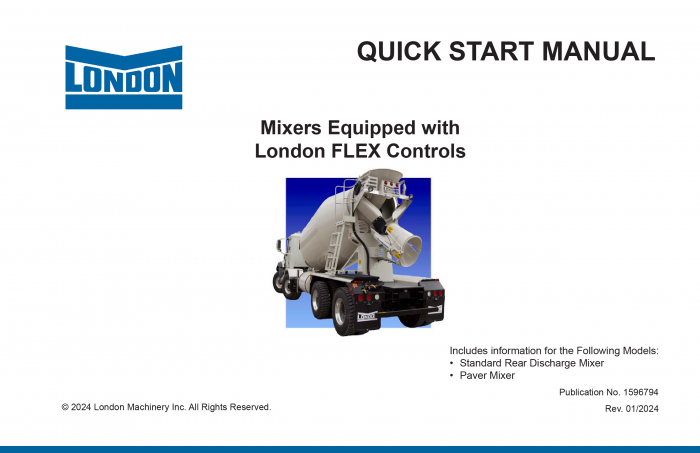 Quick Start Manual Mixers Equipped with London FLEX Controls